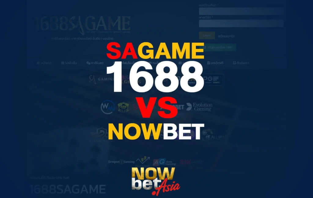 SAGAME1688 vs Nowbet