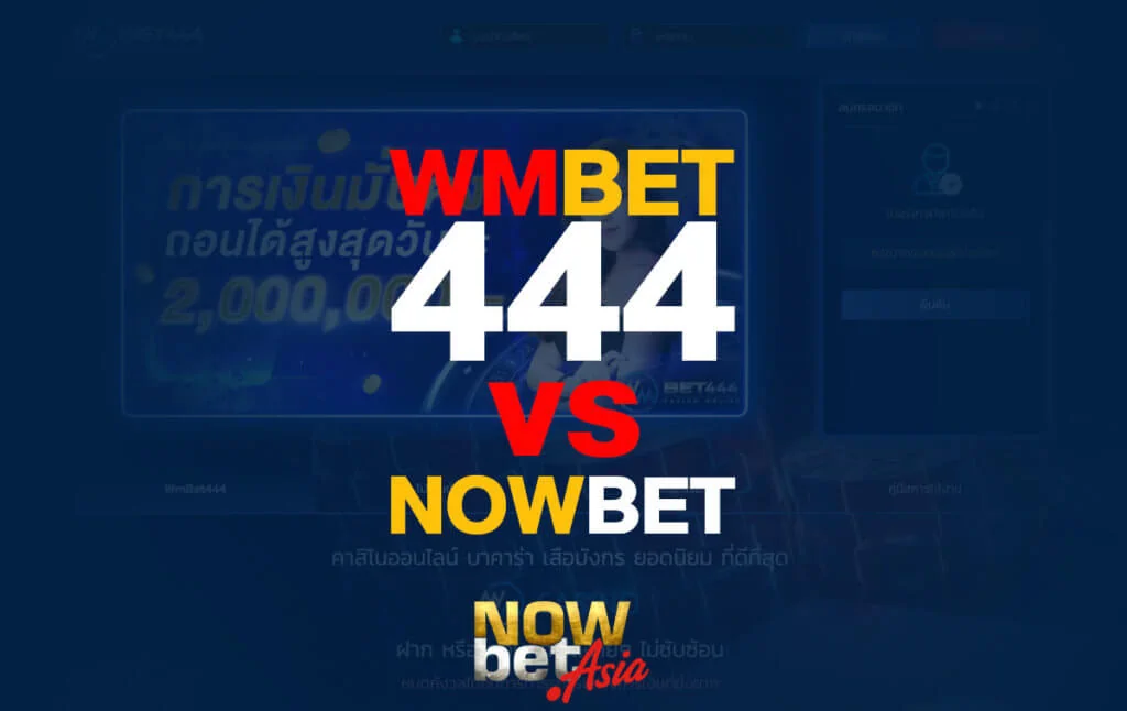 WMBET444 vs Nowbet